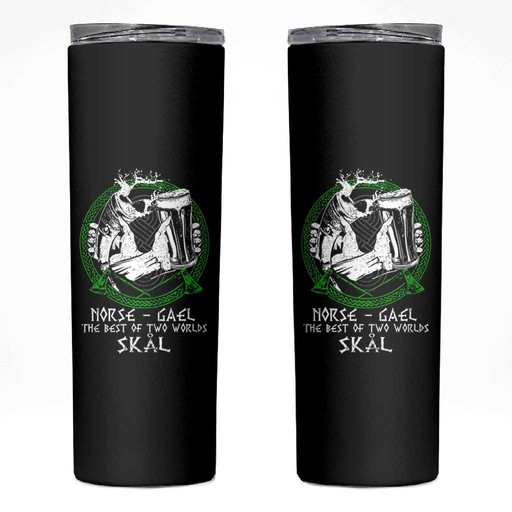 Funny Norse Gael The Best Of Two Worlds Skal Skinny Tumbler Irish Viking Beer - Wonder Print Shop