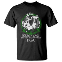 Funny Norse Gael The Best Of Two Worlds Skal T Shirt Irish Viking Beer