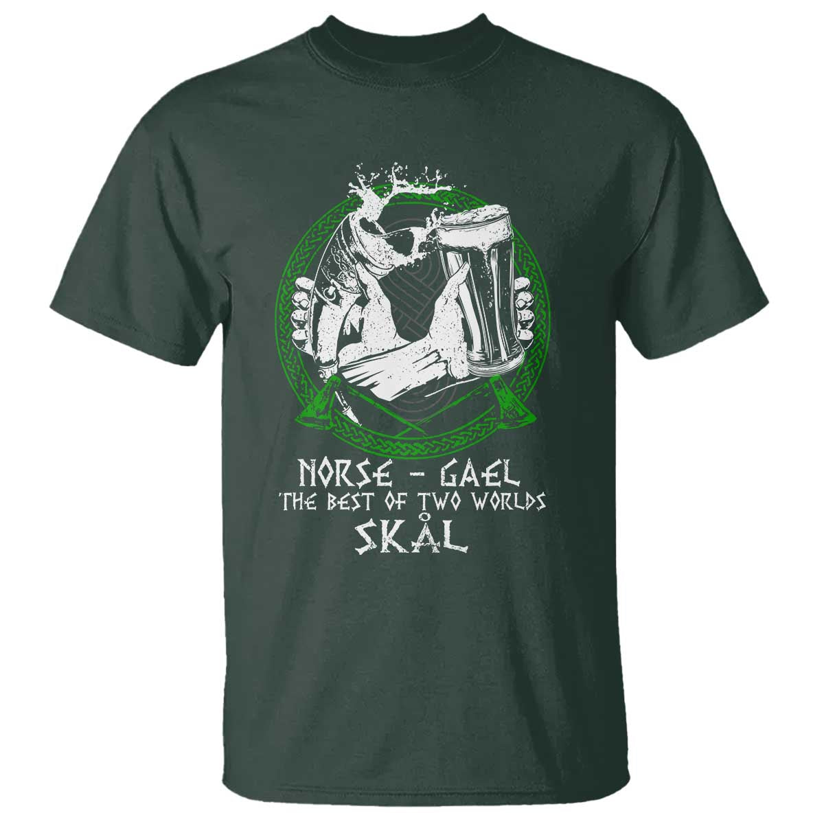 Funny Norse Gael The Best Of Two Worlds Skal T Shirt Irish Viking Beer