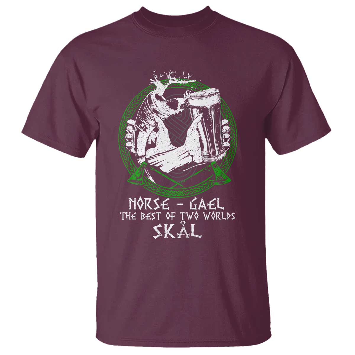 Funny Norse Gael The Best Of Two Worlds Skal T Shirt Irish Viking Beer