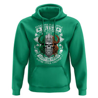 Funny Irish Viking Hoodie Everyone Is A Little Irish On St Patrick's Day