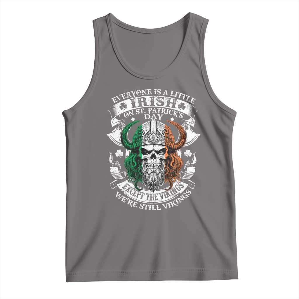 Funny Irish Viking Tank Top Everyone Is A Little Irish On St Patrick's Day