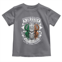 Funny Irish Viking Toddler T Shirt Everyone Is A Little Irish On St Patrick's Day
