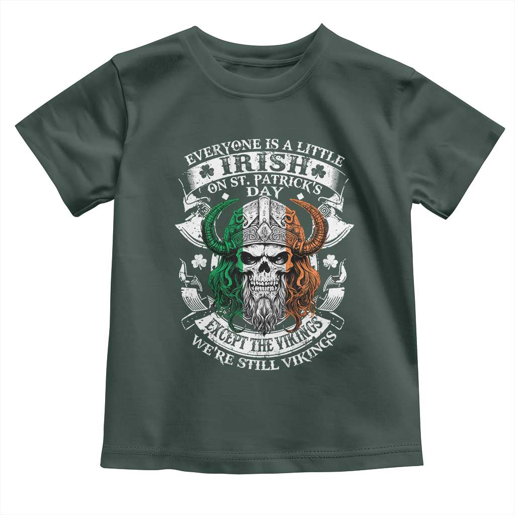Funny Irish Viking Toddler T Shirt Everyone Is A Little Irish On St Patrick's Day