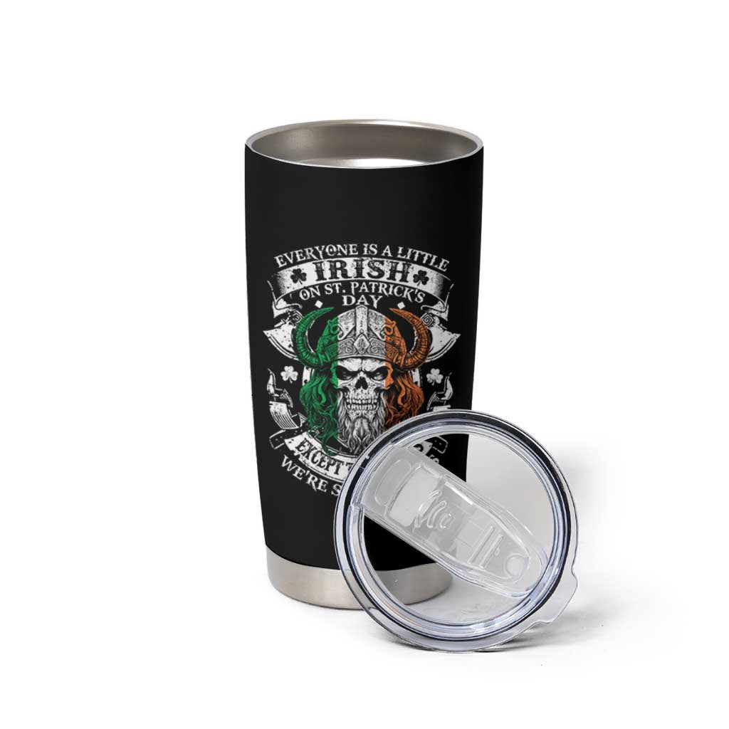 Funny Irish Viking Tumbler Cup Everyone Is A Little Irish On St Patrick's Day