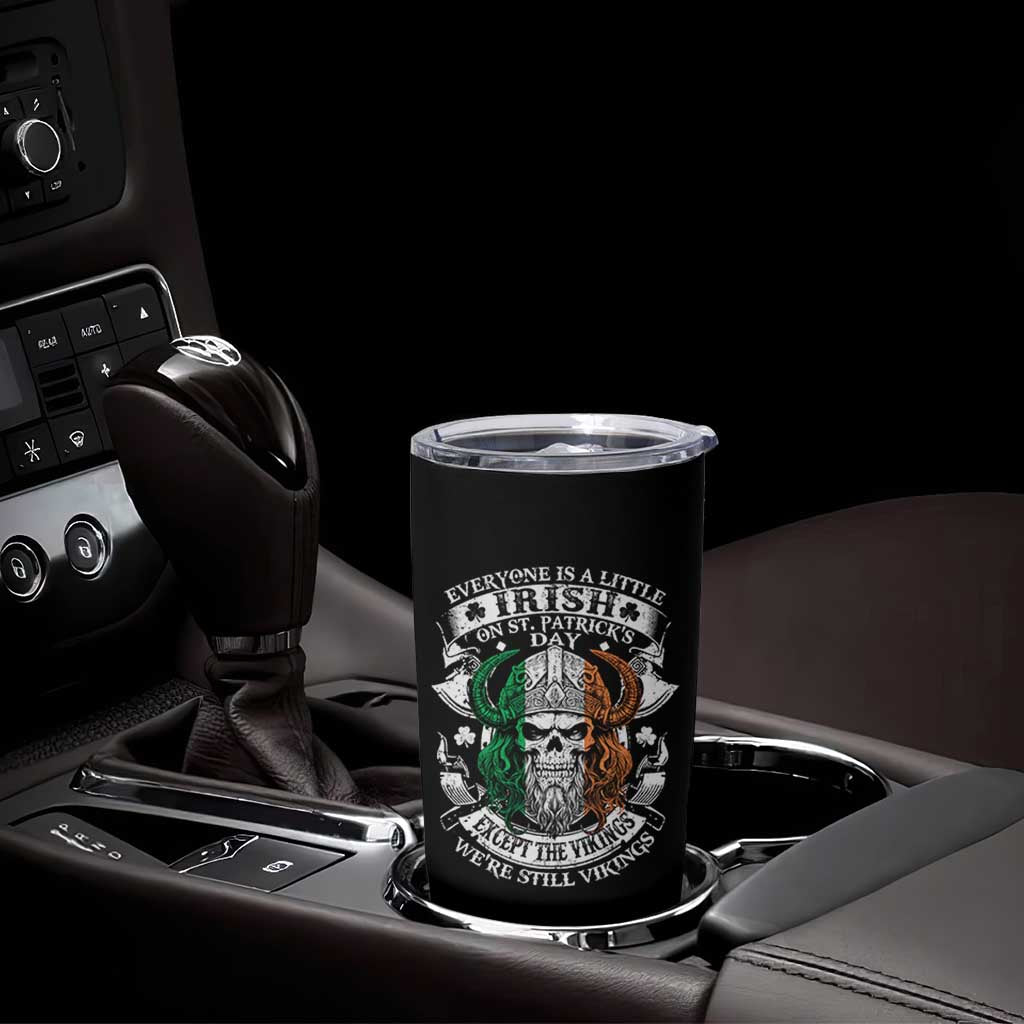 Funny Irish Viking Tumbler Cup Everyone Is A Little Irish On St Patrick's Day