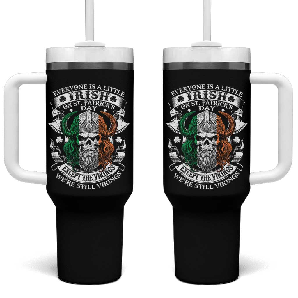 Funny Irish Viking Tumbler With Handle Everyone Is A Little Irish On St Patrick's Day