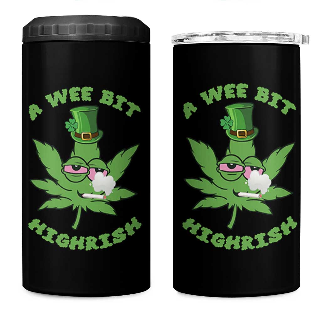 Funny St Patrick's Day Cannabis Weed 4 in 1 Can Cooler Tumbler A Wee Bit Highrish Shamrock
