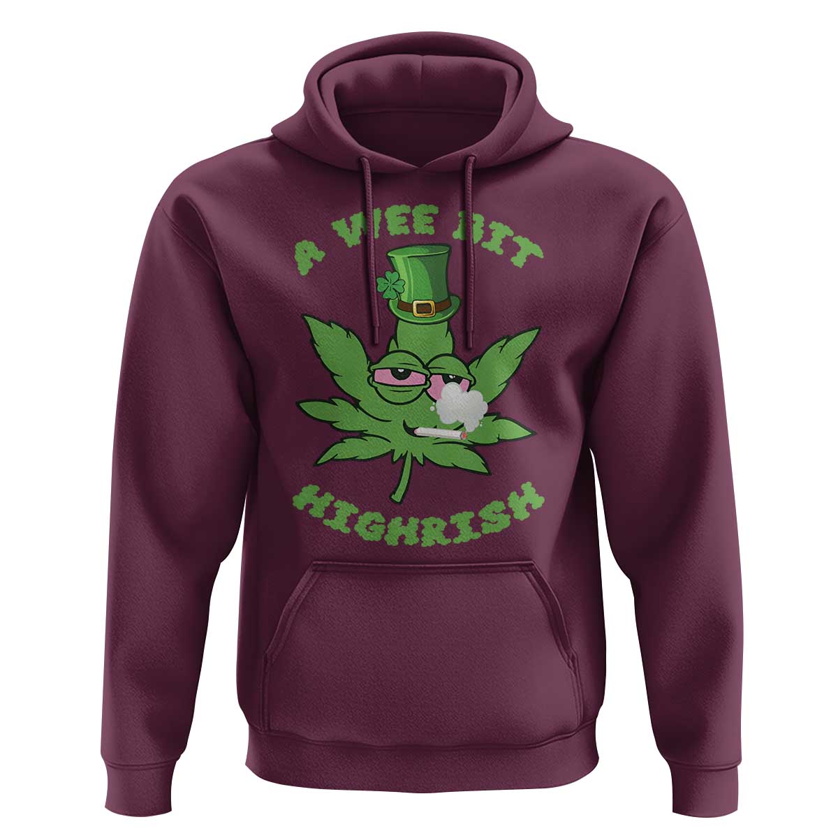 Funny St Patrick's Day Cannabis Weed Hoodie A Wee Bit Highrish Shamrock