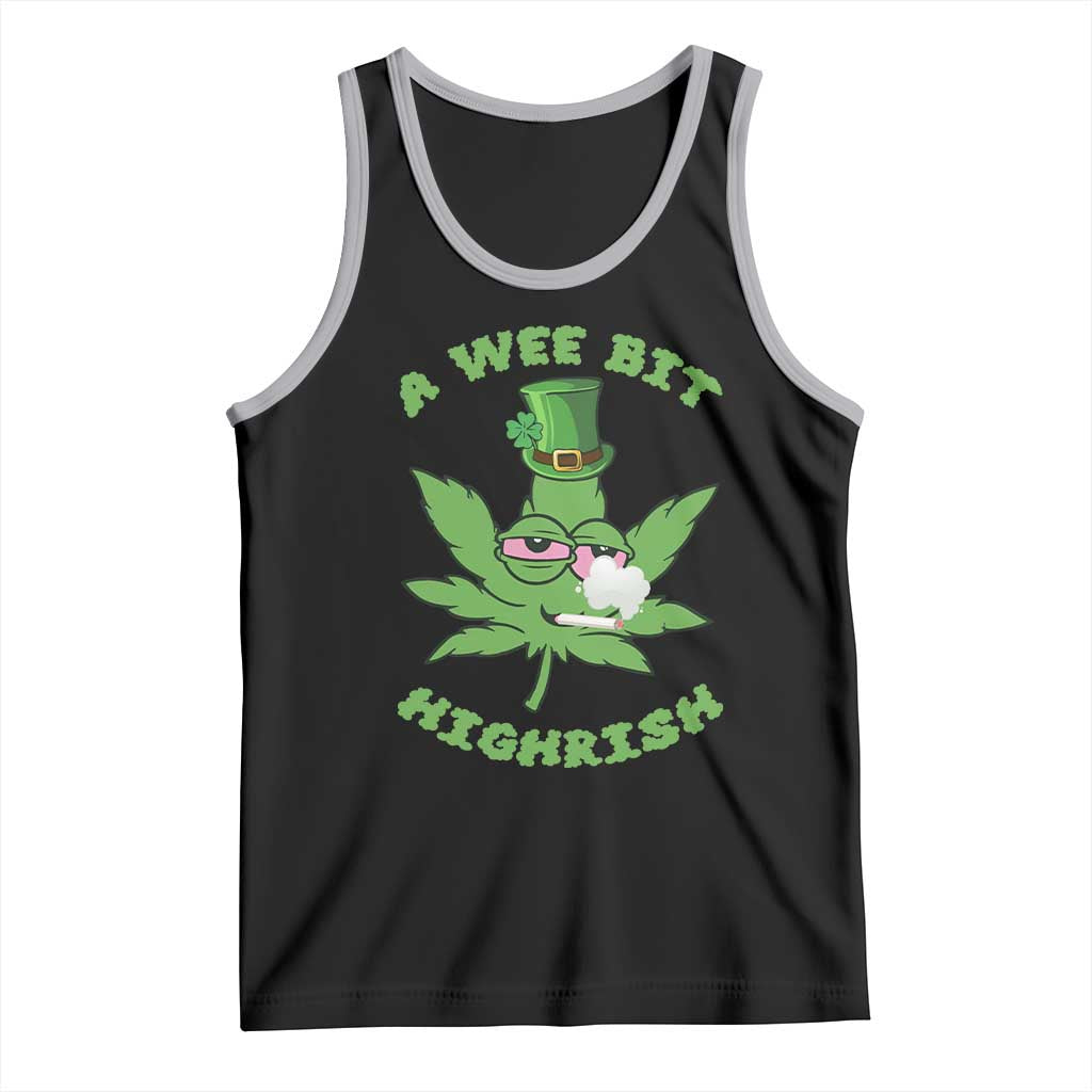 Funny St Patrick's Day Cannabis Weed Tank Top A Wee Bit Highrish Shamrock