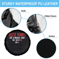 Funny Rizz Like A Normal Shirt But With Me In It Spare Tire Cover