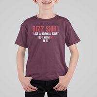 Funny Rizz Shirt Like A Normal Shirt But With Me In It T Shirt For Kid