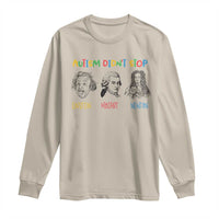 Autism Didn't Stop Einstein Mozart Newton Long Sleeve Shirt Autism Awareness