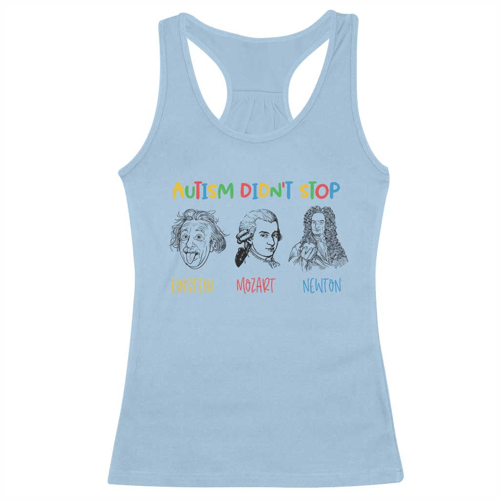Autism Didn't Stop Einstein Mozart Newton Racerback Tank Top Autism Awareness