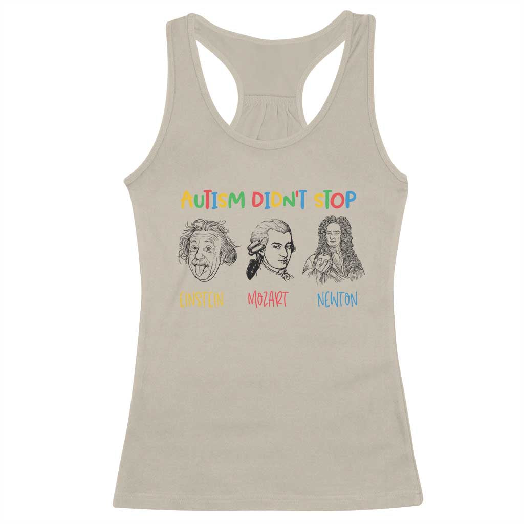 Autism Didn't Stop Einstein Mozart Newton Racerback Tank Top Autism Awareness