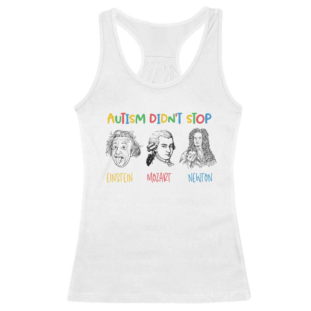 Autism Didn't Stop Einstein Mozart Newton Racerback Tank Top Autism Awareness
