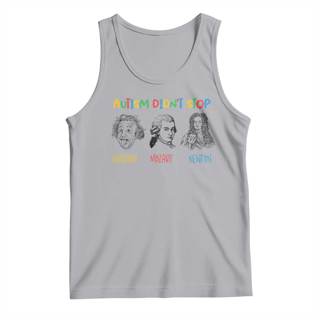 Autism Didn't Stop Einstein Mozart Newton Tank Top Autism Awareness