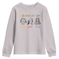 Autism Didn't Stop Einstein Mozart Newton Youth Sweatshirt Autism Awareness