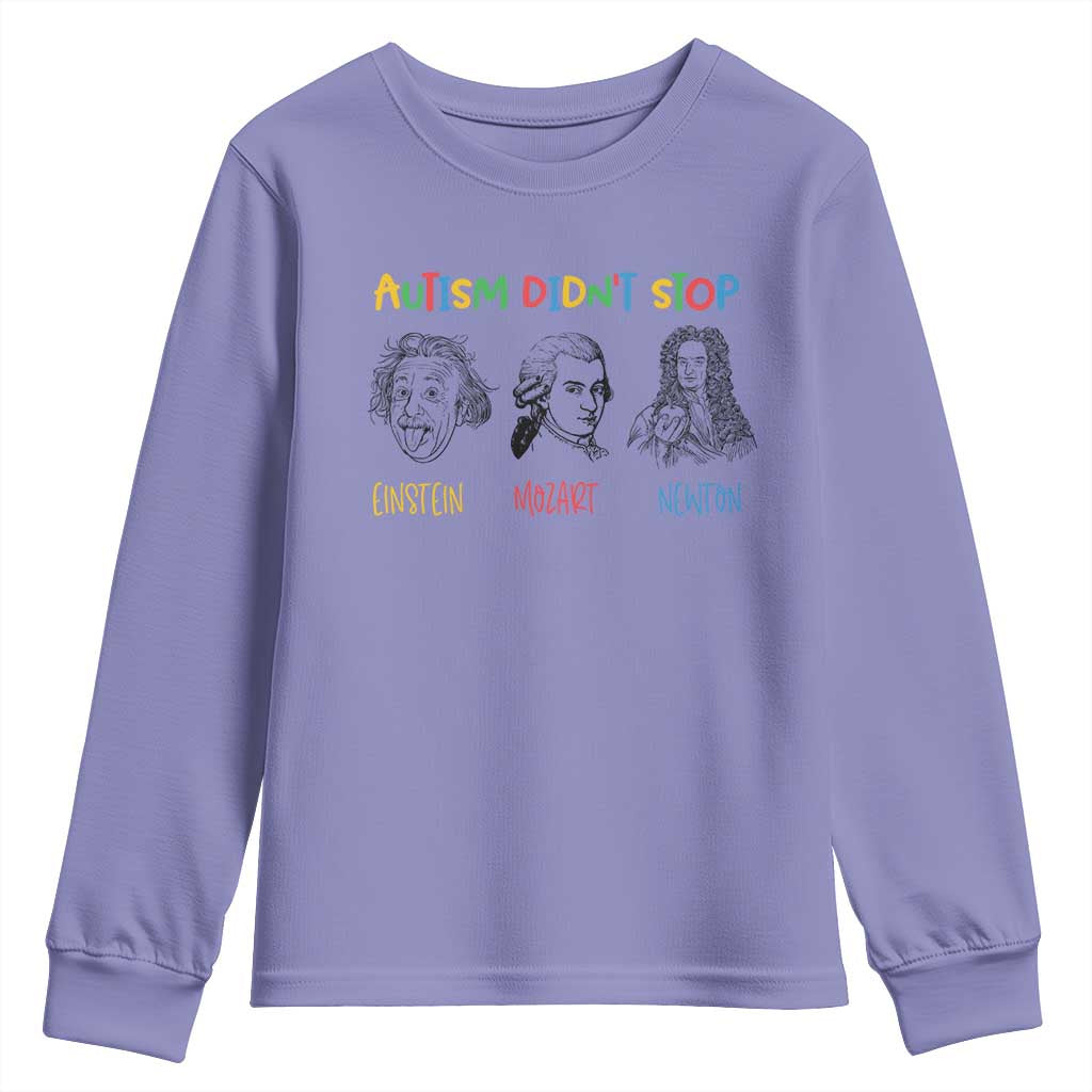 Autism Didn't Stop Einstein Mozart Newton Youth Sweatshirt Autism Awareness