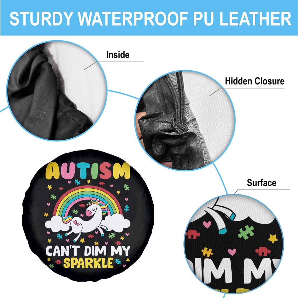 Funny Autism Can't Dim My Sparkle Spare Tire Cover Autism Awareness Unicorn Rainbow