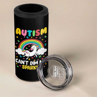 Funny Autism Can't Dim My Sparkle 4 in 1 Can Cooler Tumbler Autism Awareness Unicorn Rainbow