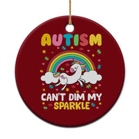 Funny Autism Can't Dim My Sparkle Ceramic Ornament Autism Awareness Unicorn Rainbow