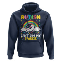 Funny Autism Can't Dim My Sparkle Hoodie Autism Awareness Unicorn Rainbow