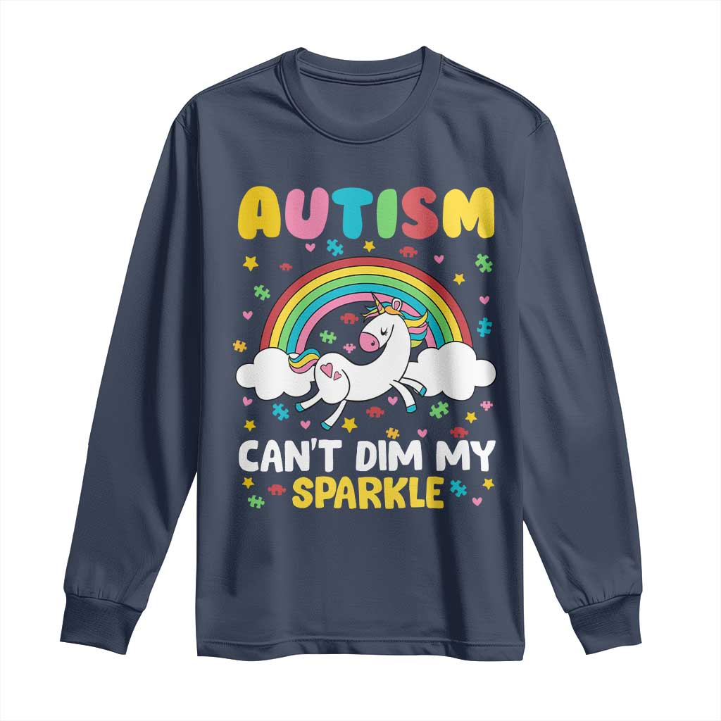 Funny Autism Can't Dim My Sparkle Long Sleeve Shirt Autism Awareness Unicorn Rainbow