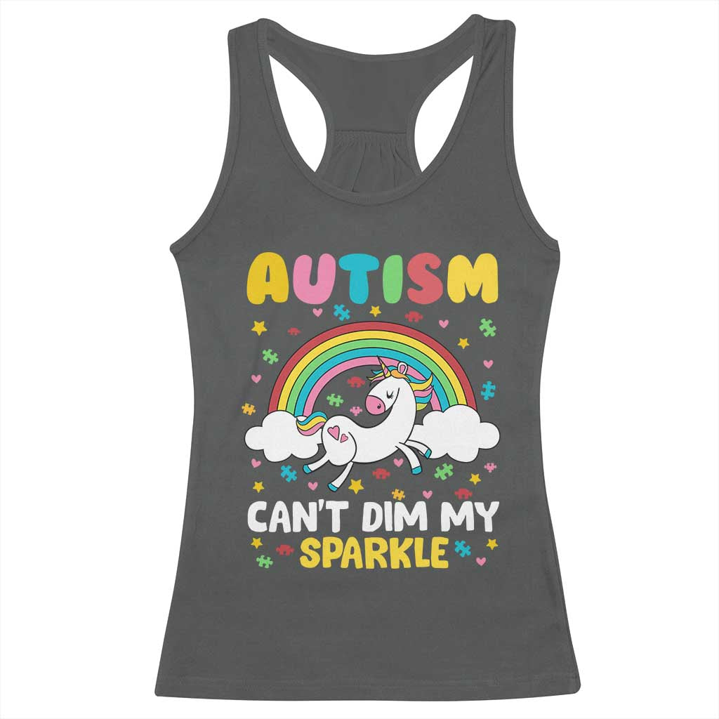 Funny Autism Can't Dim My Sparkle Racerback Tank Top Autism Awareness Unicorn Rainbow