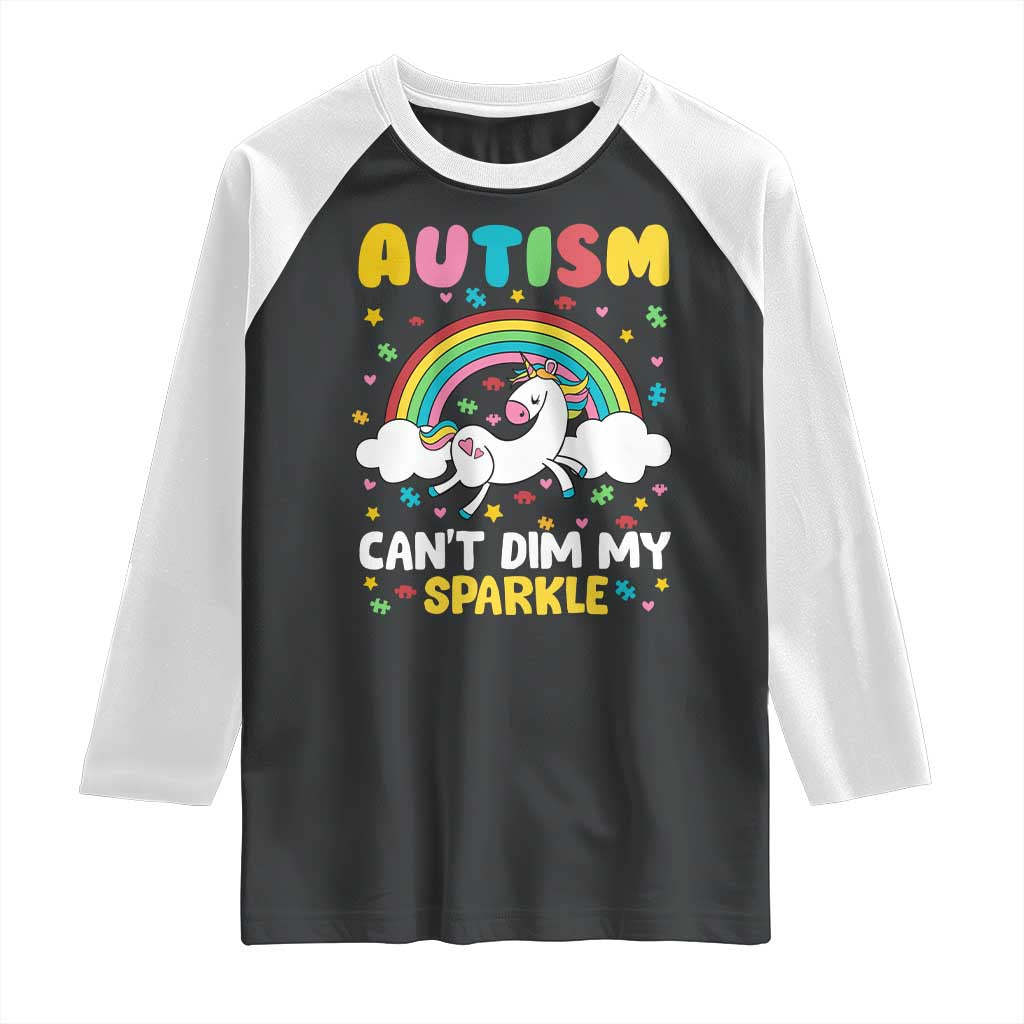 Funny Autism Can't Dim My Sparkle Raglan Shirt Autism Awareness Unicorn Rainbow