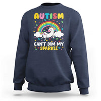 Funny Autism Can't Dim My Sparkle Sweatshirt Autism Awareness Unicorn Rainbow