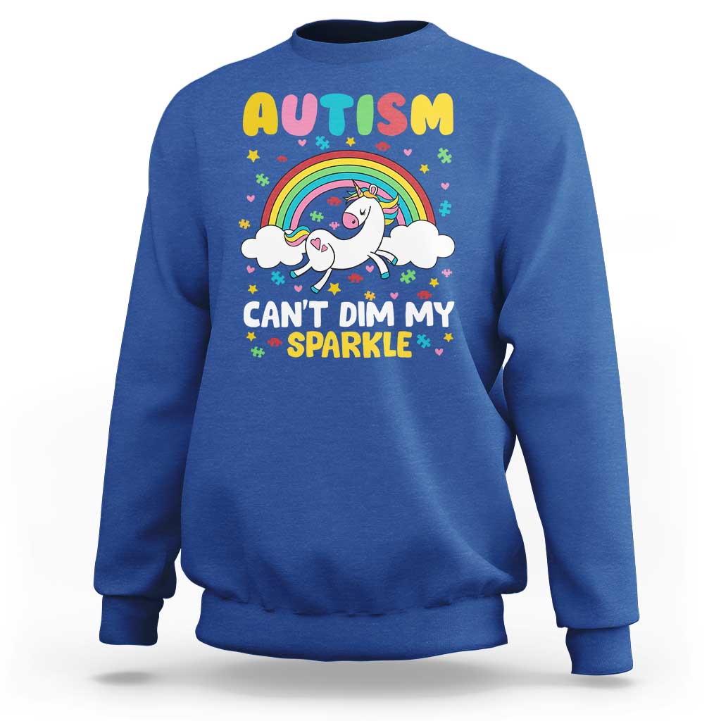 Funny Autism Can't Dim My Sparkle Sweatshirt Autism Awareness Unicorn Rainbow