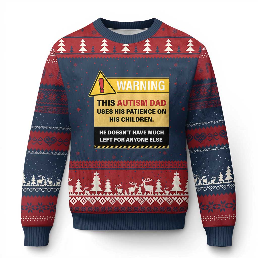 Funny Autism Awareness Dad Ugly Christmas Sweater Warning This Autism Dad Uses His Patience On His Children