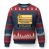 Funny Autism Awareness Dad Ugly Christmas Sweater Warning This Autism Dad Uses His Patience On His Children
