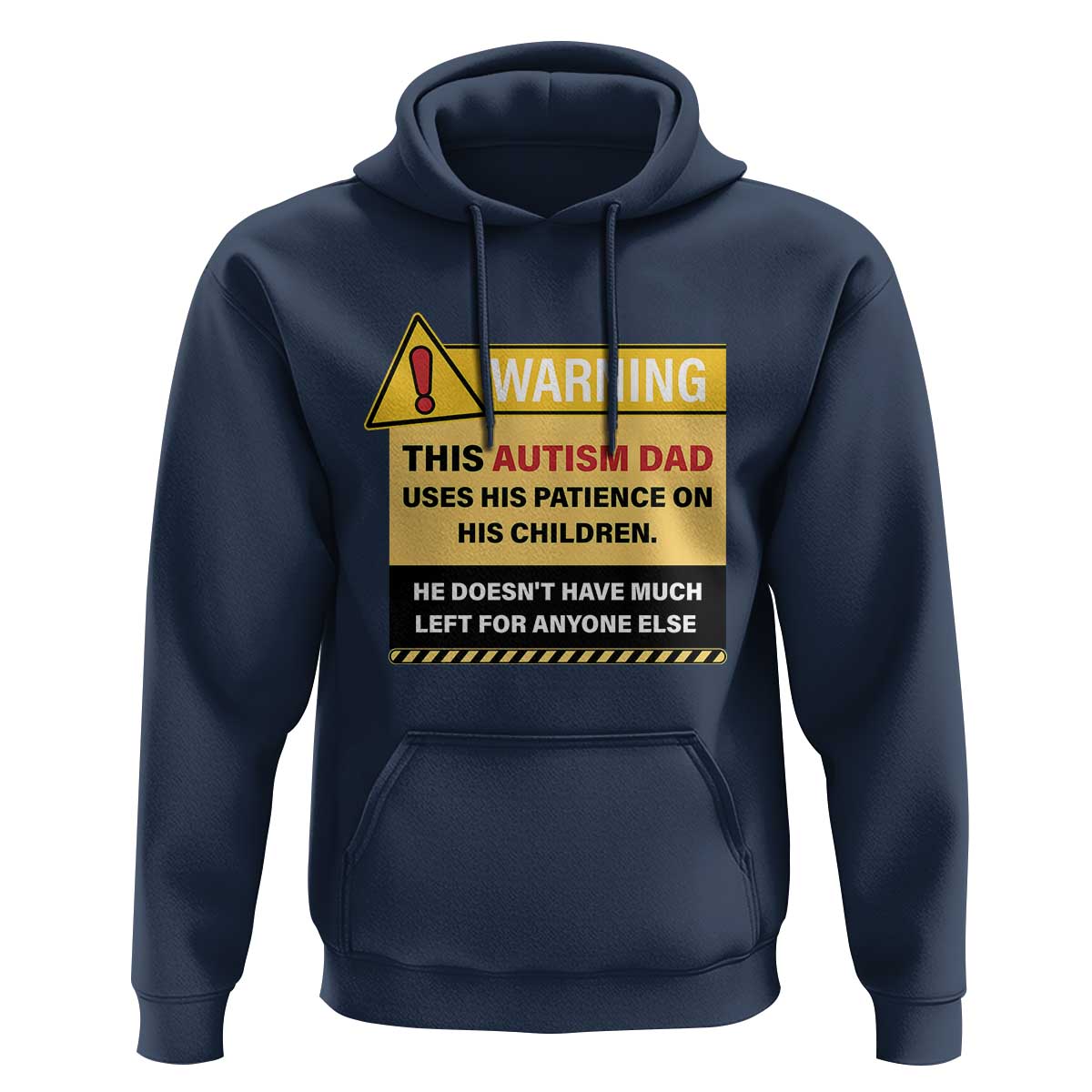 Funny Autism Awareness Dad Hoodie Warning This Autism Dad Uses His Patience On His Children