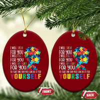 Autism Awareness Ceramic Ornament I Will Speak Fight Advocate For You So That One Day You Can Do It