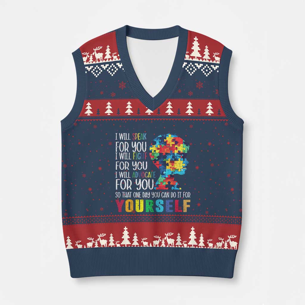 Autism Awareness V-Neck Knit Sweater Vest I Will Speak Fight Advocate For You So That One Day You Can Do It