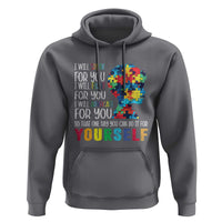 Autism Awareness Hoodie I Will Speak Fight Advocate For You So That One Day You Can Do It