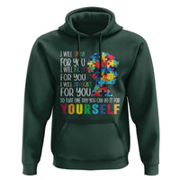 Autism Awareness Hoodie I Will Speak Fight Advocate For You So That One Day You Can Do It