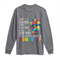 Autism Awareness Long Sleeve Shirt I Will Speak Fight Advocate For You So That One Day You Can Do It