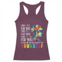 Autism Awareness Racerback Tank Top I Will Speak Fight Advocate For You So That One Day You Can Do It
