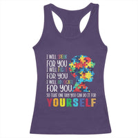 Autism Awareness Racerback Tank Top I Will Speak Fight Advocate For You So That One Day You Can Do It