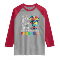 Autism Awareness Raglan Shirt I Will Speak Fight Advocate For You So That One Day You Can Do It