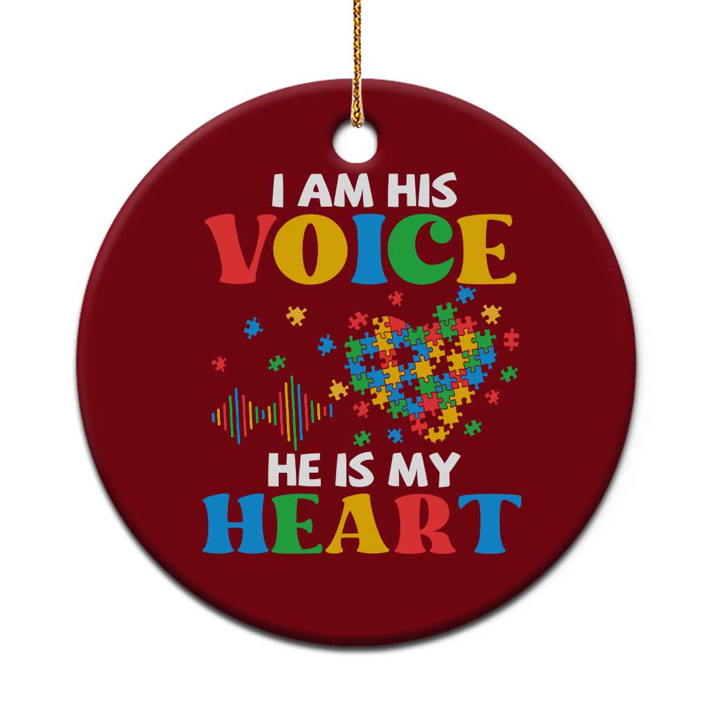 I Am His Voice He Is My Heart Ceramic Ornament Autism Awareness Puzzle Piece