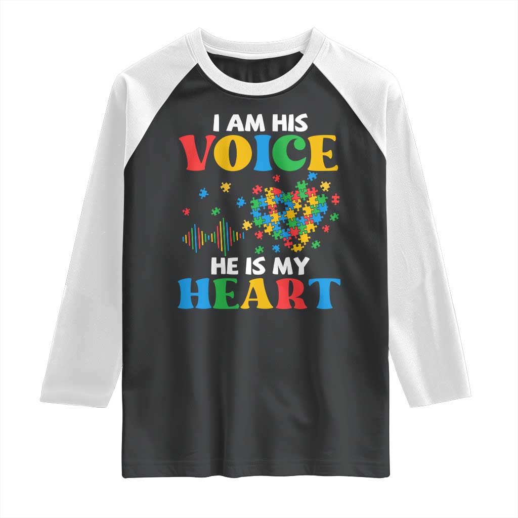 I Am His Voice He Is My Heart Raglan Shirt Autism Awareness Puzzle Piece