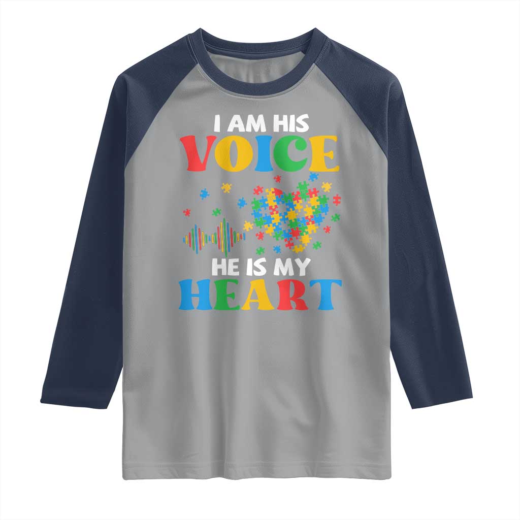 I Am His Voice He Is My Heart Raglan Shirt Autism Awareness Puzzle Piece