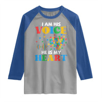 I Am His Voice He Is My Heart Raglan Shirt Autism Awareness Puzzle Piece