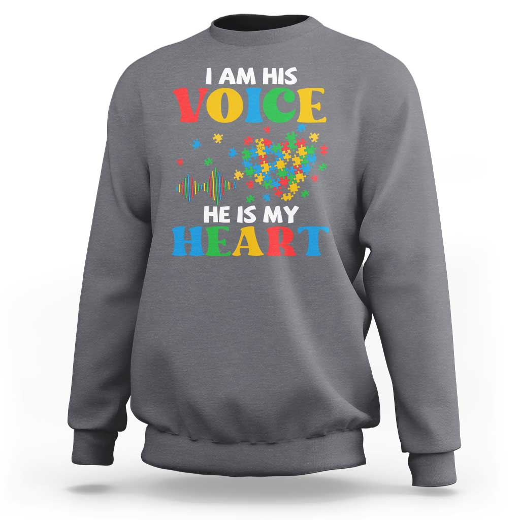 I Am His Voice He Is My Heart Sweatshirt Autism Awareness Puzzle Piece