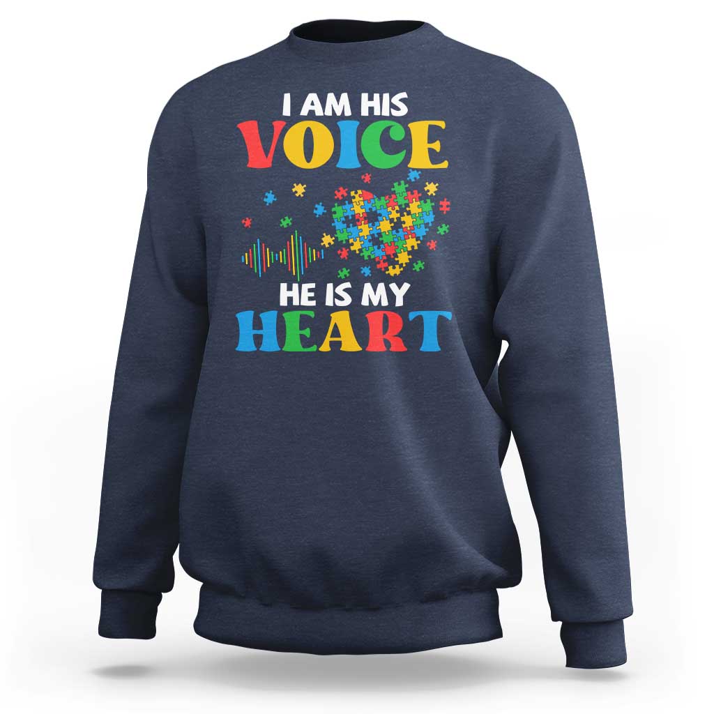 I Am His Voice He Is My Heart Sweatshirt Autism Awareness Puzzle Piece