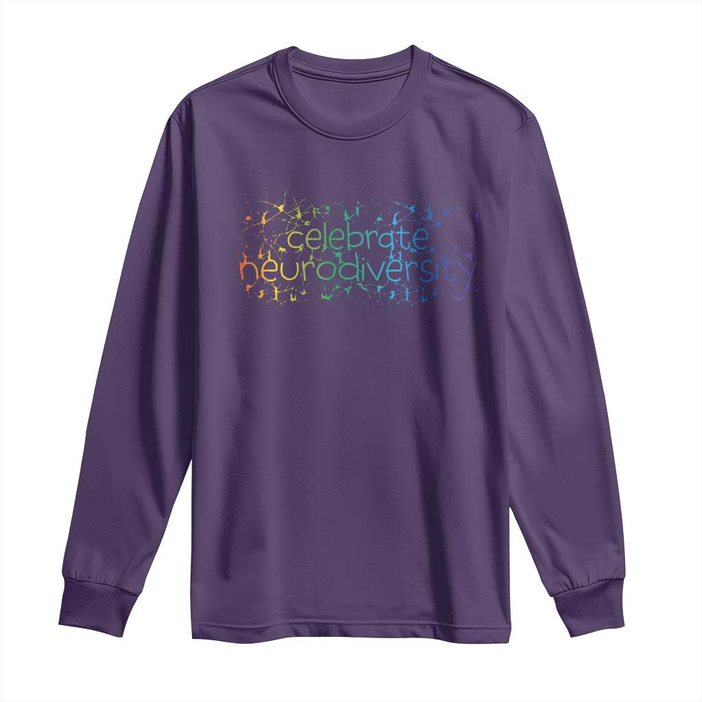 Celebrate Neurodiversity Long Sleeve Shirt Autism Awareness ASD ADHD Mental Health